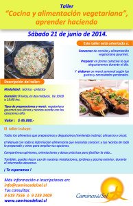 Read more about the article Talleres de cocina vegetariana, relajación y meditación en Caminos del Sol