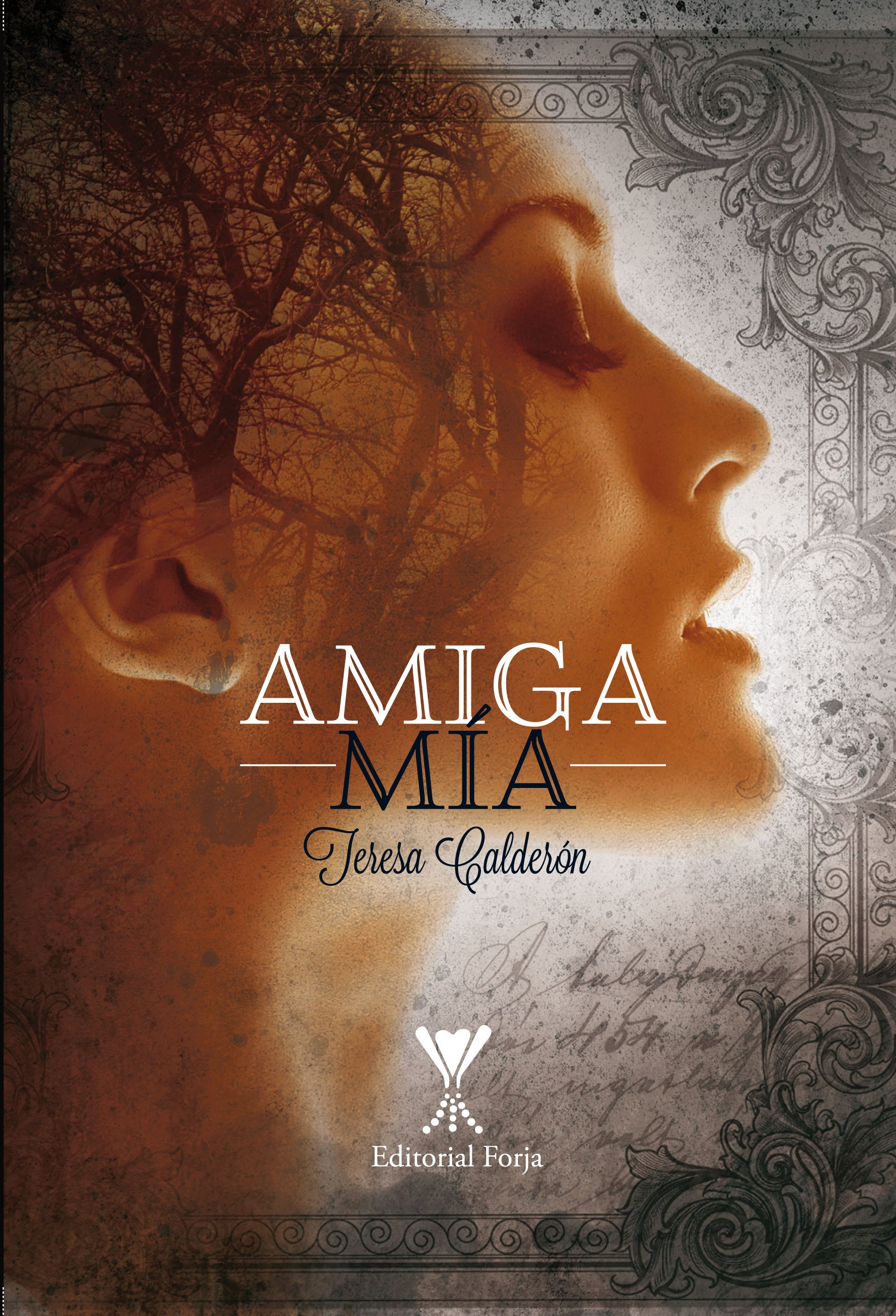 You are currently viewing Lectura Recomendada: Amiga Mía: Novela de amor, desgarro e intimidad