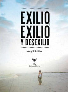 Read more about the article Lanzamiento: libro Exilio, exilio y desexilio