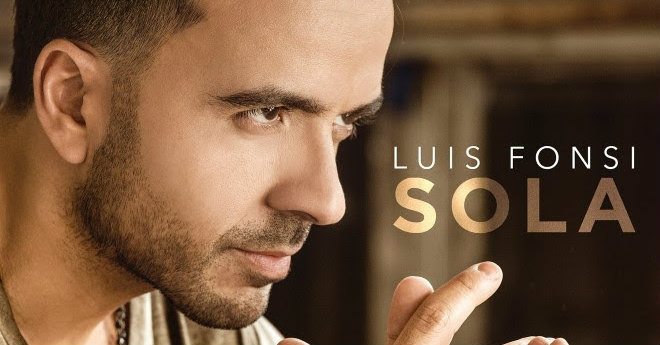 “Sola” El nuevo sencillo de Luis Fonsi